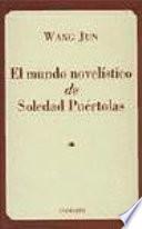 El mundo novelístico de Soledad Puértolas