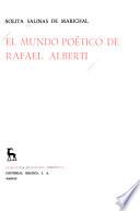 El mundo poética de Rafael Alberti