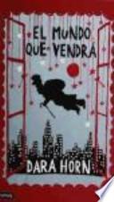 El mundo que vendrá