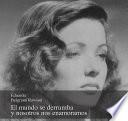 El mundo se derrumba y nosotros nos enamoramos