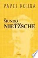 El mundo según Nietzsche