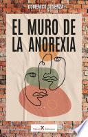 El muro de la anorexia