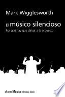 El músico silencioso