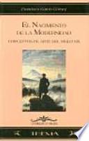 El nacimiento de la modernidad