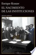 El nacimiento de las instituciones