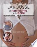 El Nacimiento de Tu Bebe