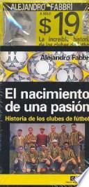 El nacimiento de una pasión