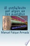 El Nacimiento Del Alpha de Las Energias
