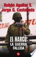 El narco: la guerra fallida
