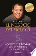 El negocio del siglo 21 / The Business of the 21st Century