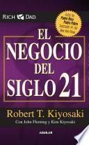 El negocio del siglo 21 / The Business of the 21st Century