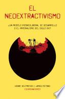 El neoextractivismo