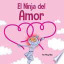 El Ninja del Amor