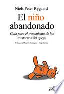 El nino abandonado/ The Abandoned Boy