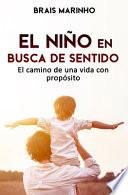El niño en busca de sentido