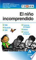 EL NIÑO INCOMPRENDIDO