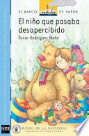 El niño que pasaba desapercibido