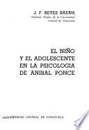 El niño y el adolescente en la psicología de Aníbal Ponce