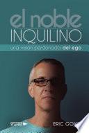 El noble inquilino