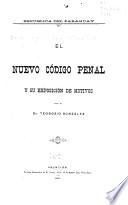 El nuevo Código penal y su exposición de motivos