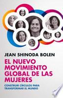 El Nuevo Movimiento Global de Las Mujeres