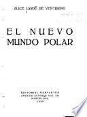 El nuevo mundo polar