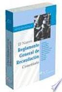 El nuevo reglamento general de recaudación comentado