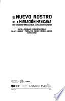 El nuevo rostro de la migración mexicana