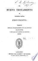 El Nuevo Testamento de nuestro Señor Jesucristo