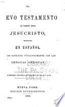 El Nuevo Testamento de Nuestro Señor Jesucristo traducido en español