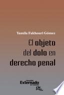 El objeto del dolo en derecho penal
