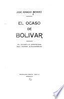 El ocaso de Bolivar
