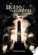 El ocaso de las sombras