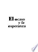 El ocaso y la esperanza