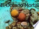 El Océano Mortal