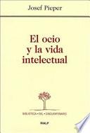 El ocio y la vida intelectual