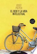 El ocio y la vida intelectual