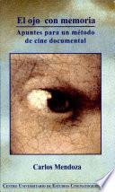 El ojo con memoria