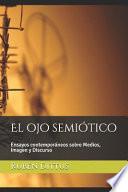 El Ojo Semiótico