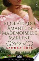El olvidado amante de mademoiselle Marlene