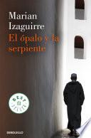 El ópalo y la serpiente