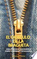 El Oráculo de la Bragueta