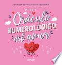 El Oraculo Numerologico del Amor