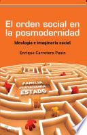 El orden social en la posmodernidad