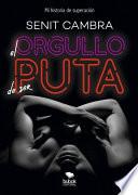 El orgullo de ser puta