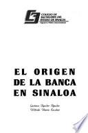 El origen de la banca en Sinaloa