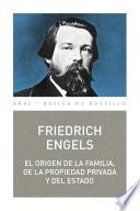 EL ORIGEN DE LA FAMILIA, LA PROPIEDAD Y EL ESTADO