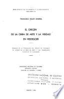 El origen de la obra de arte y la verdad en Heidegger