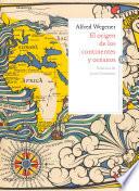 El origen de los continentes y océanos