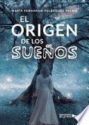 El origen de los sueños